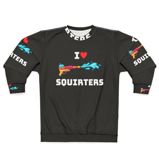 Cute squirrel lover's sweatshirt with "I Love Squirters" text