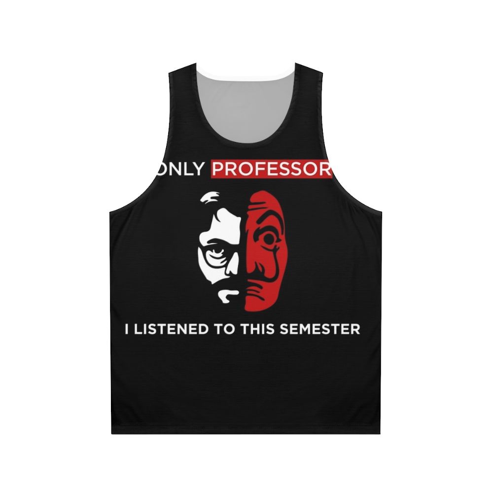 El Profesor Money Heist Unisex Bella Ciao Tank Top