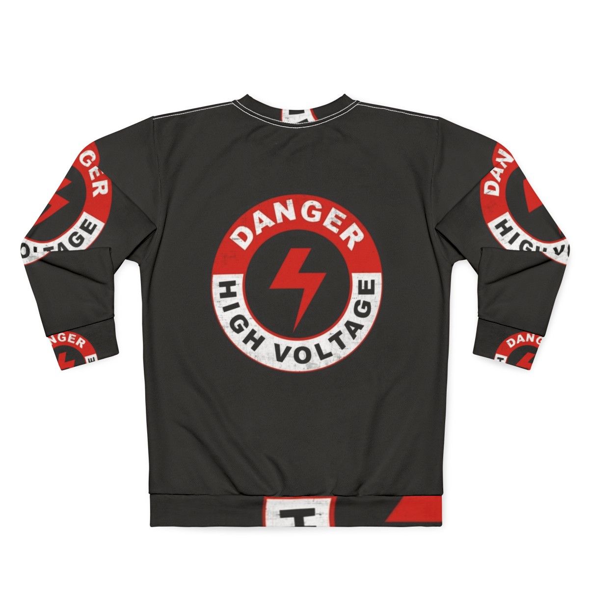 Danger High Voltage Sweatshirt - Back