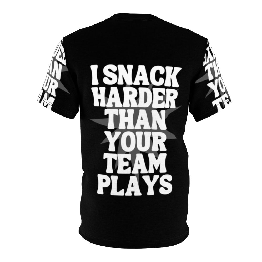 Funny sports t-shirt with the quote "I Snack Harder Than Your Team" - Back