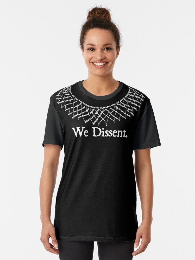 Graphic t-shirt with the text "We Dissent." featuring a design that represents civil rights, reproductive rights, and human rights movements. - Women