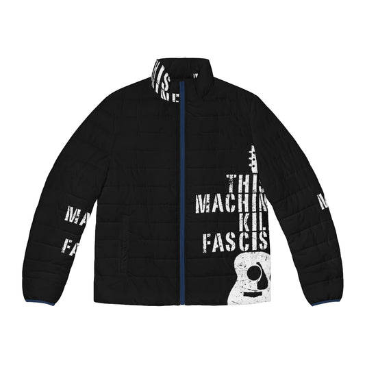 A warm, durable puffer jacket featuring the slogan "This Machine Kills Fascists" inspired by folk music legend Woody Guthrie.