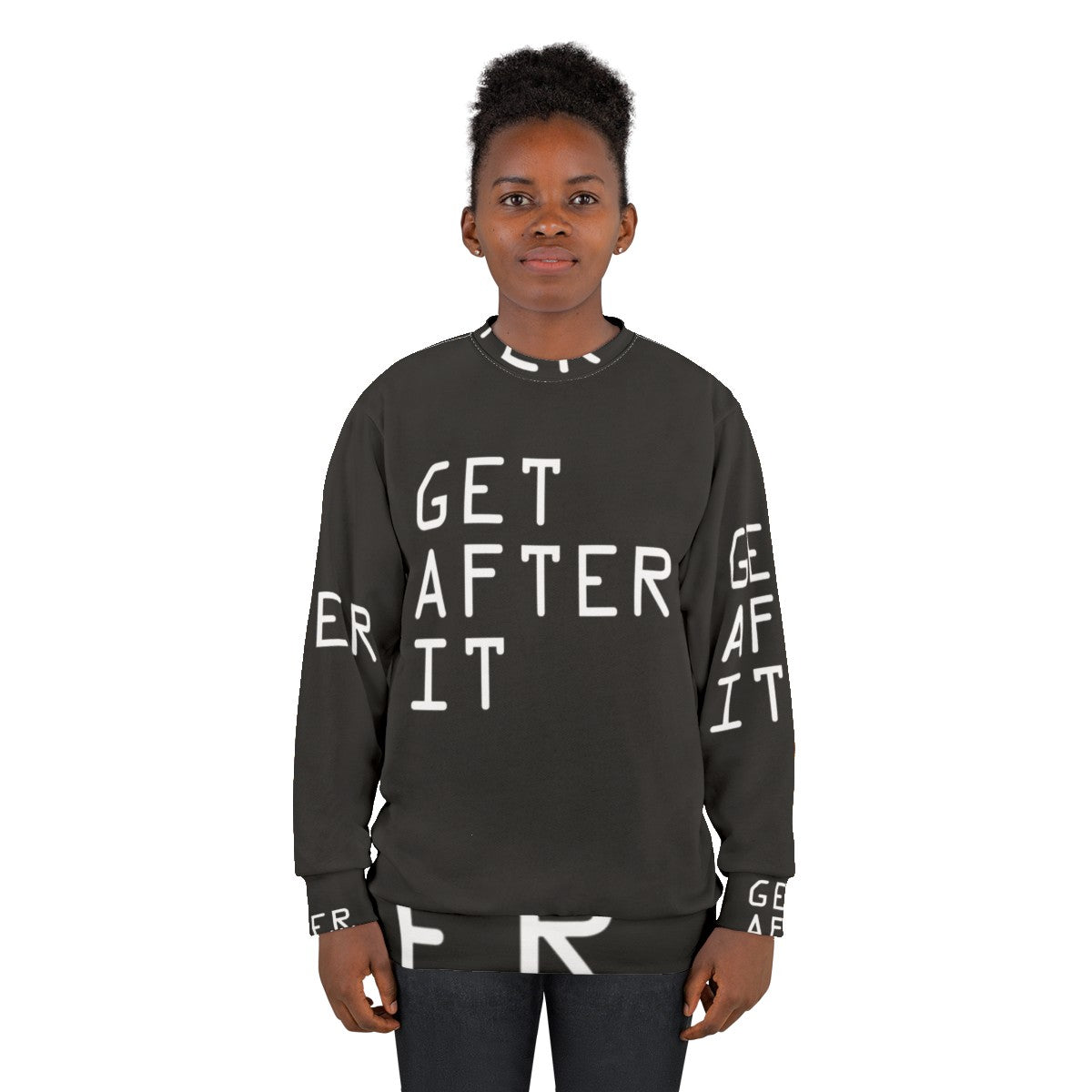 Motivational "Get After It" Sweatshirt - women