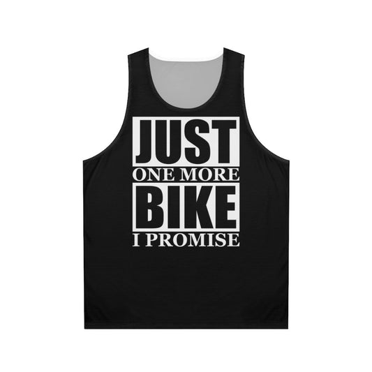 Unisex "Just One More Bike I Promise" Motorcycle Tank Top