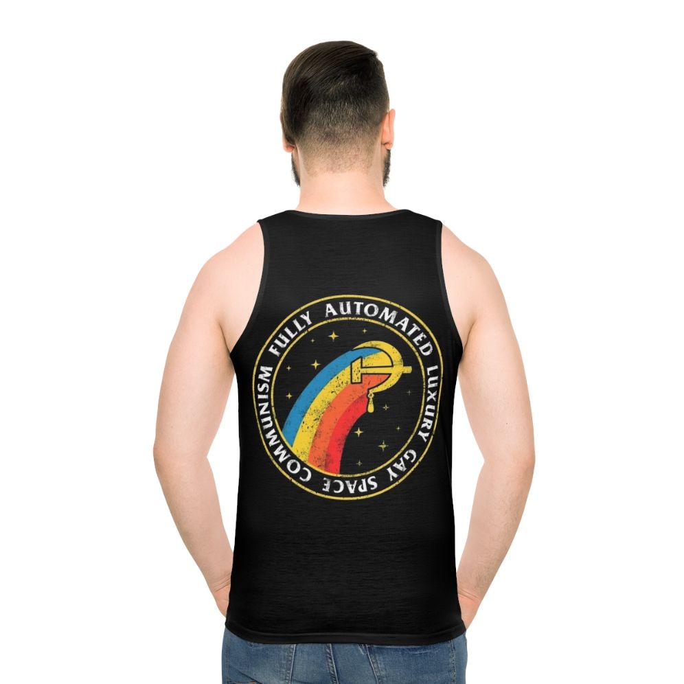 Fully Automated Luxury Gay Space Communist Unisex Tank Top - men back