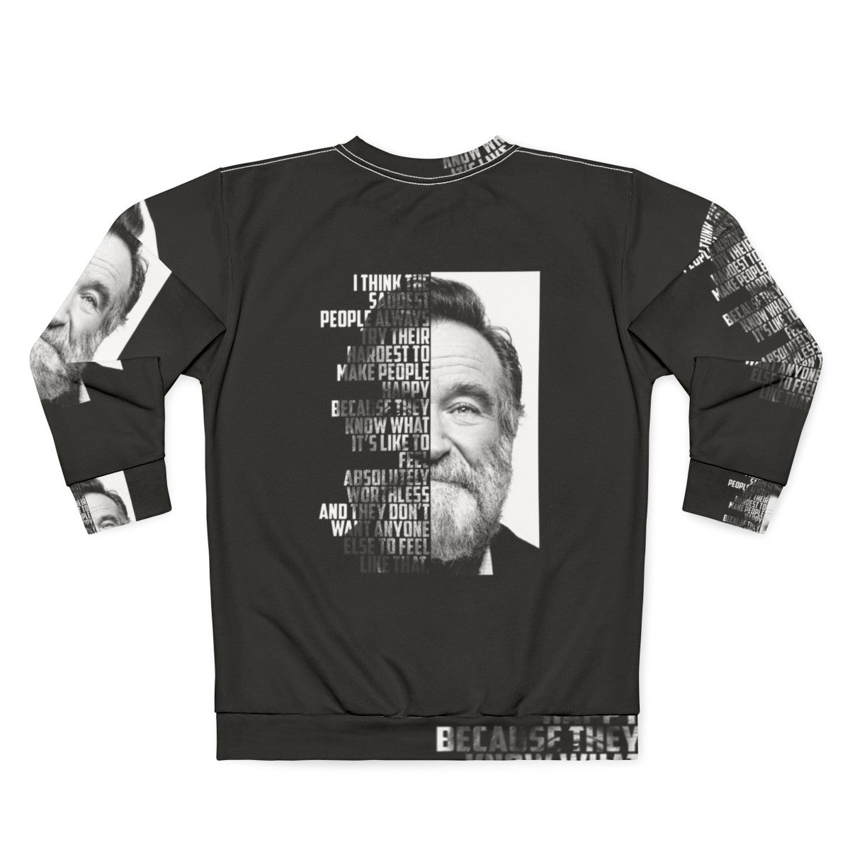 Retro Robin Williams Graphic Sweatshirt featuring inspirational quote - Back