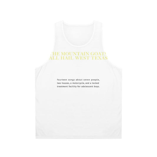 The Mountain Goats "All Hail West Texas" Unisex Tank Top