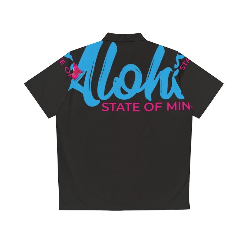 Aloha State of Mind Hawaiian Shirt - Back