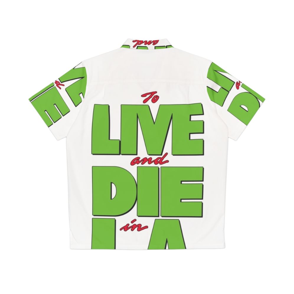 Thriller Hawaiian Shirt Featuring "To Live And Die In L.A." Movie Title - Back