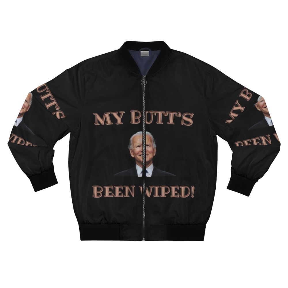 "MY BUTT'S BEEN WIPED!" Joe Biden Bomber Jacket