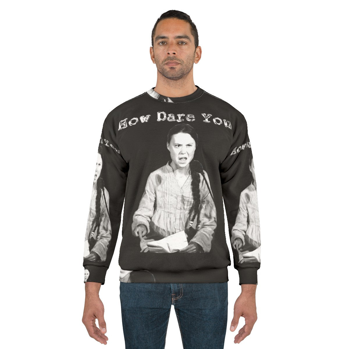 Greta Thunberg "How Dare You" Climate Change Awareness Sweatshirt - men