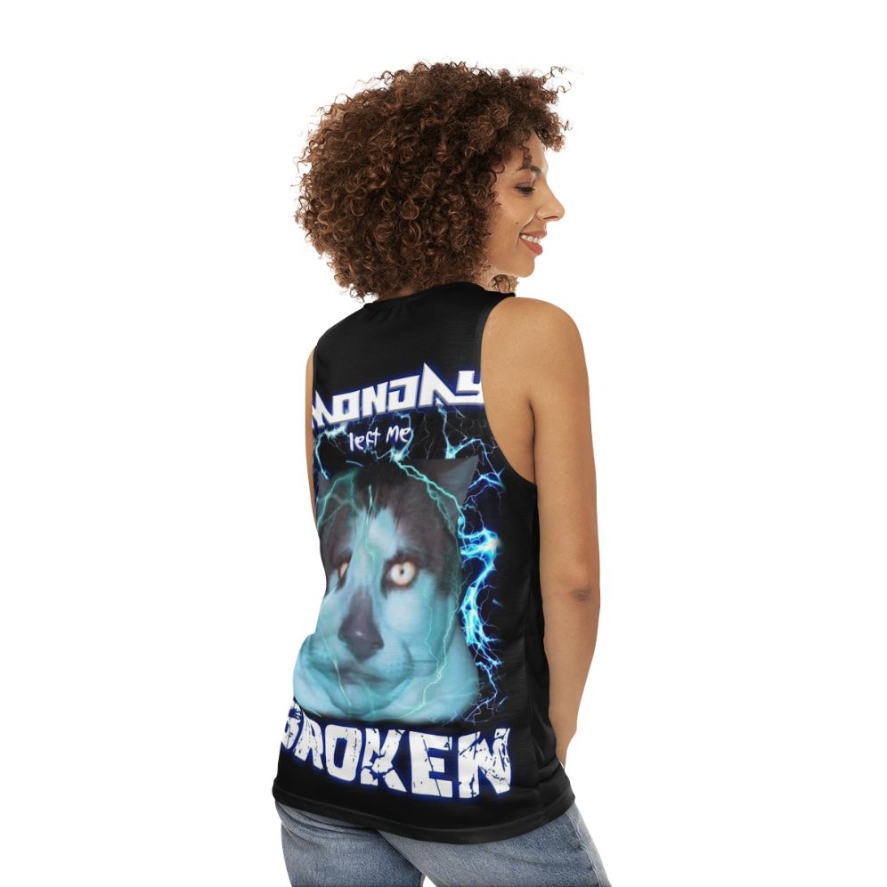 Unisex "Monday Left Me Broken" Cat Tank Top - women back