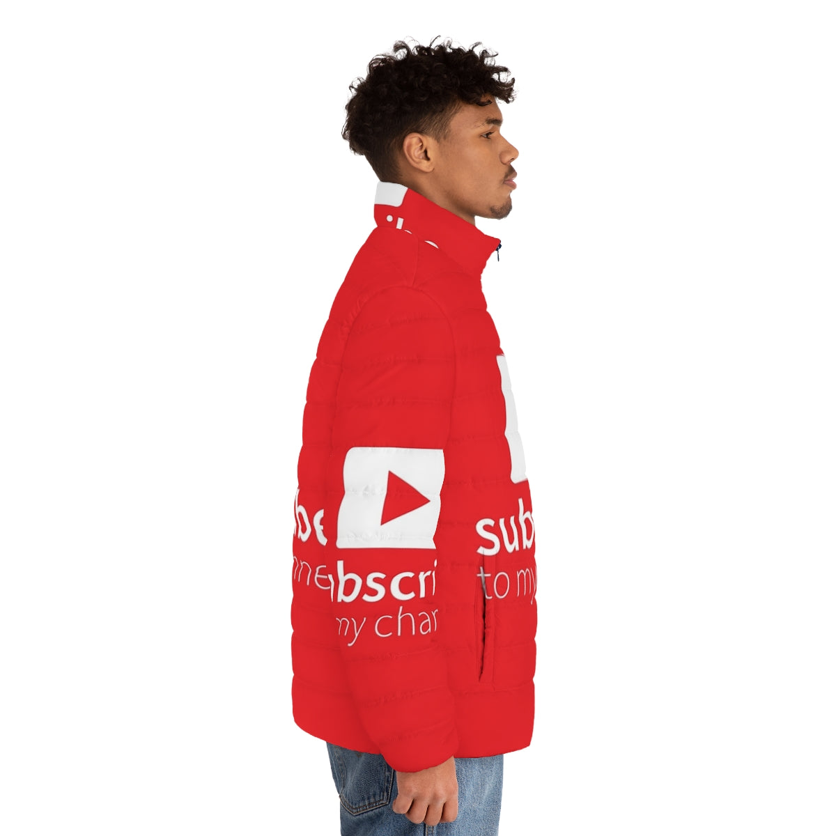 Man wearing a puffer jacket with the text "Subscribe to My Channel" - men side right