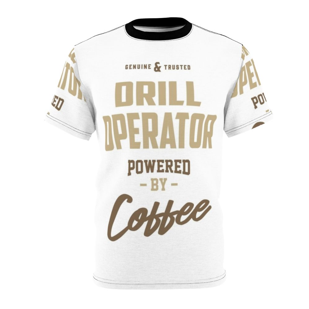 Drill Operator T-Shirt with Typography Design Powered by Coffee