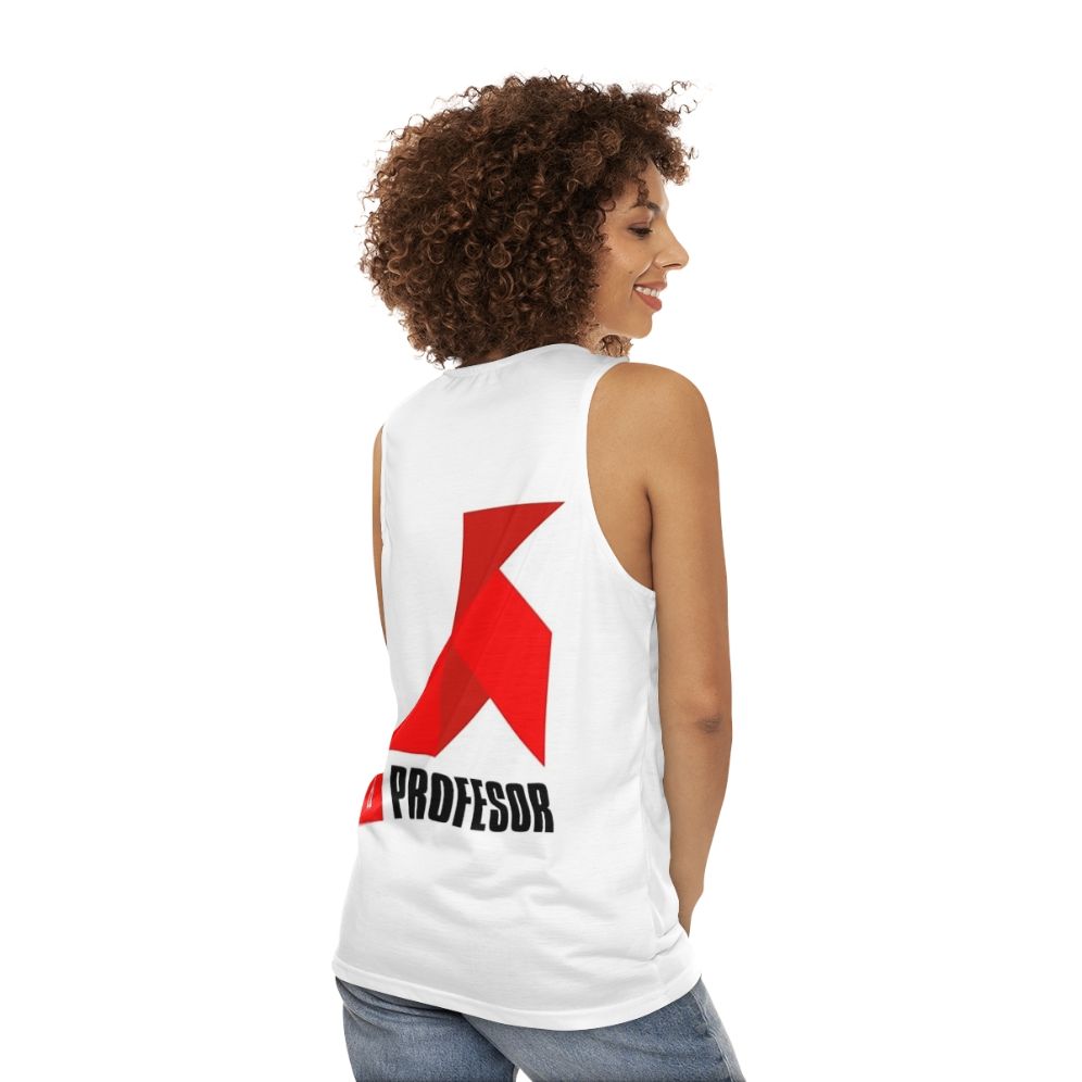 The Professor Money Heist Unisex Tank Top - women back