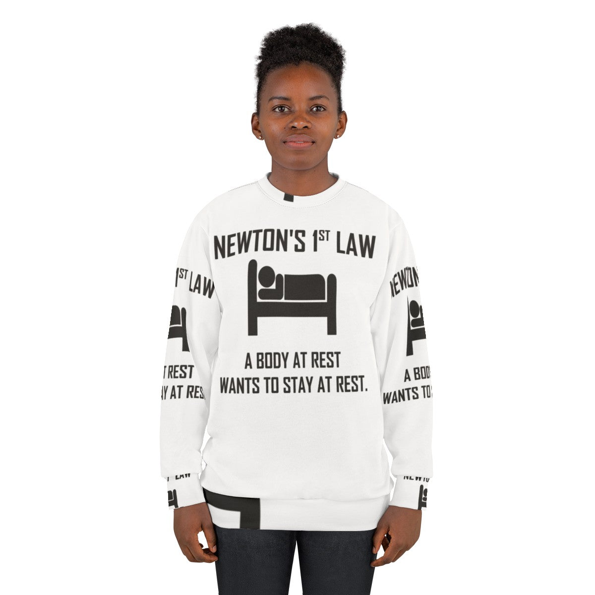 Newton's First Law Funny Physics Joke Sweatshirt - women