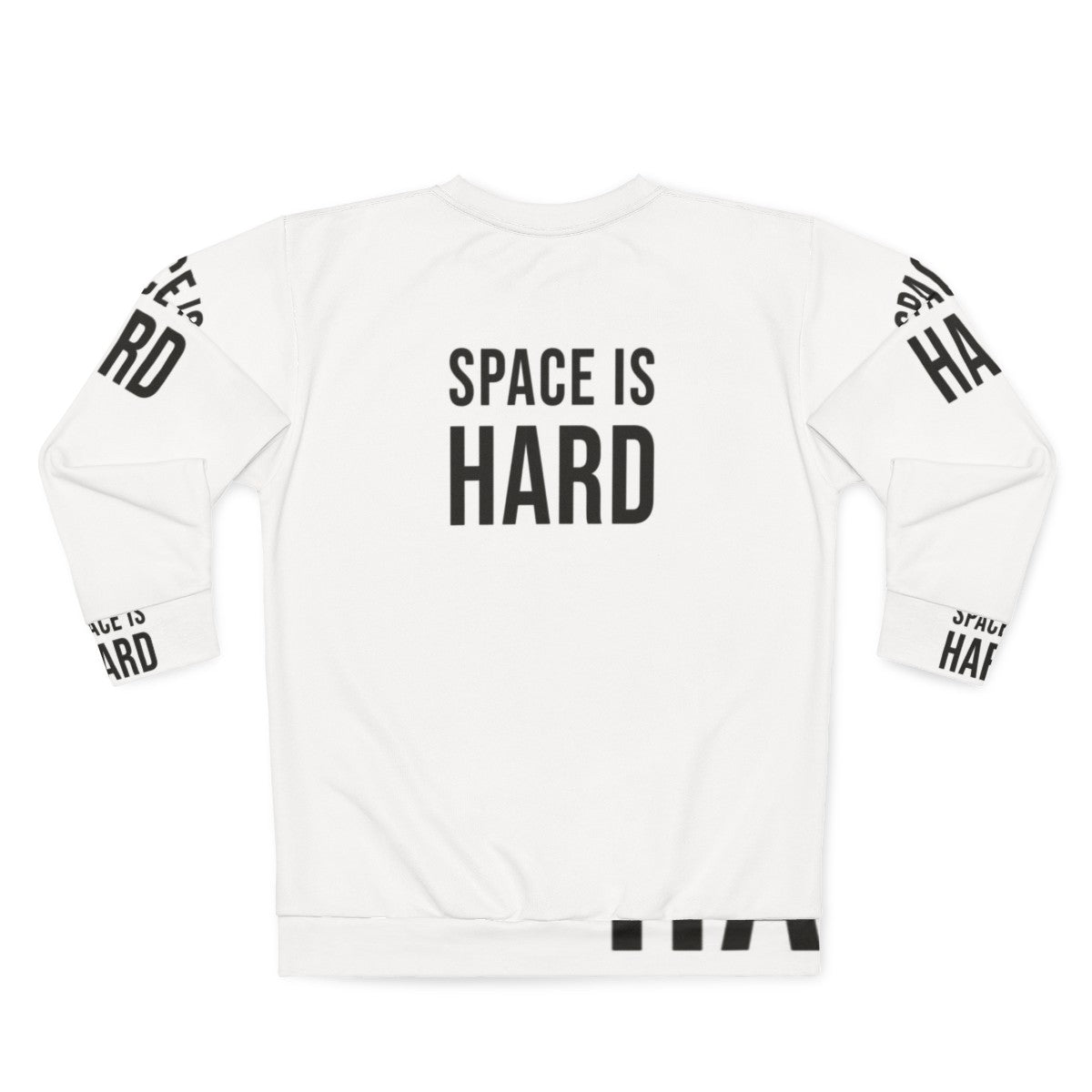 Space Force Netflix Sweatshirt featuring humorous quotes and sayings - Back