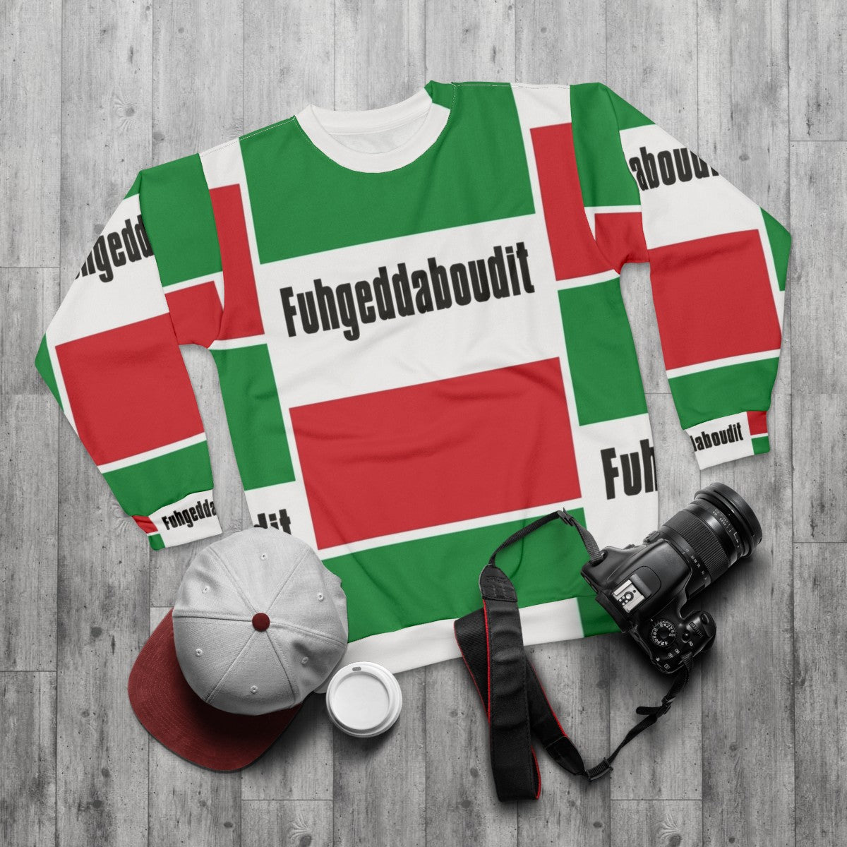 Fuhgeddaboudit Italian mobster sweatshirt - flat lay