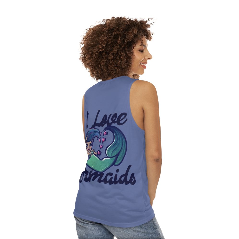 Unisex tank top with "I Love Mermaids" design - women back