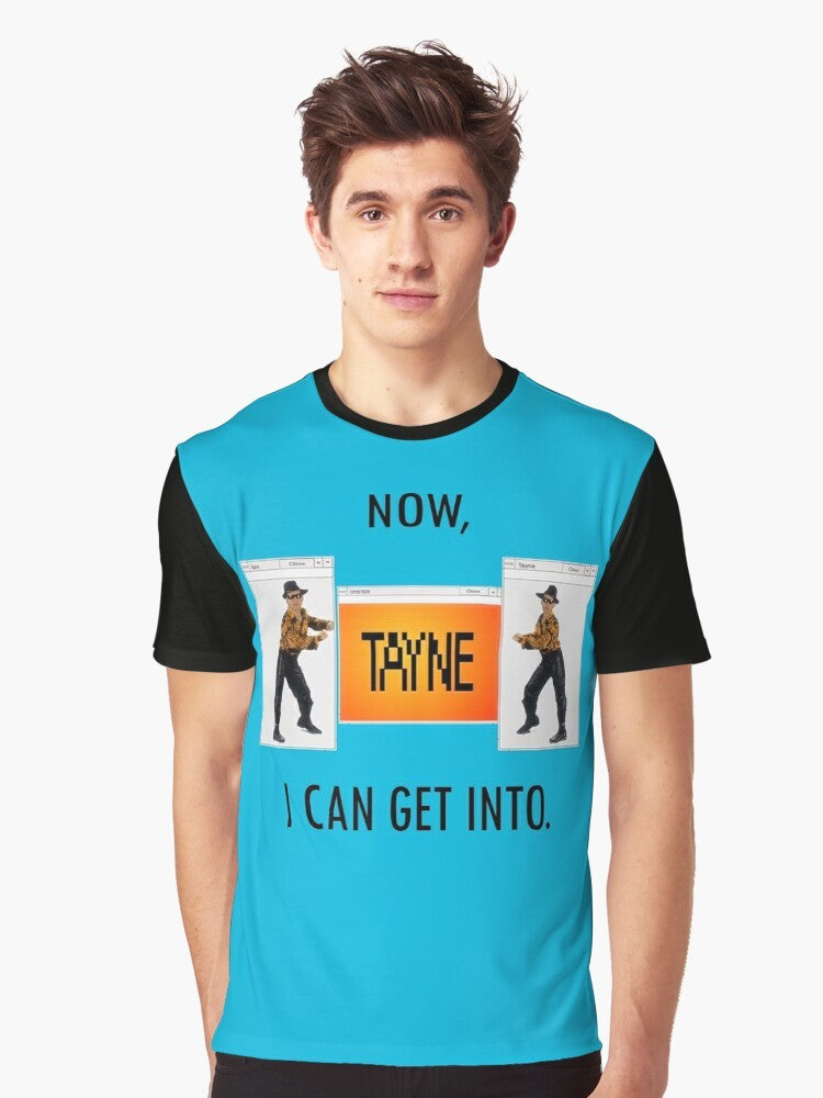 Tayne graphic t-shirt featuring the iconic "Now TAYNE I Can Get Into" quote from the Tim and Eric Awesome Show, Great Job! series. - Men