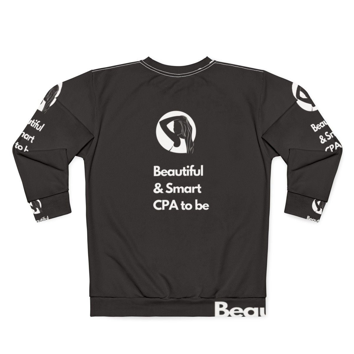 Beautiful and smart CPA to be wearing a stylish sweatshirt - Back