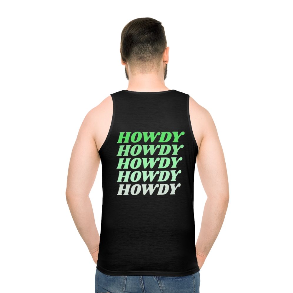 Howdy Howdy Howdy Unisex Western Cowboy Country Tank Top - men back