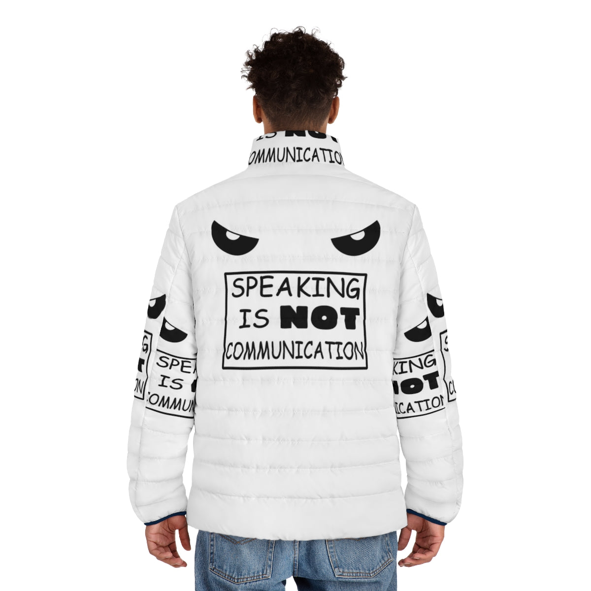 A stylish puffer jacket featuring an anime-inspired graphic design with the text "Speaking Is Not Communication". - men back