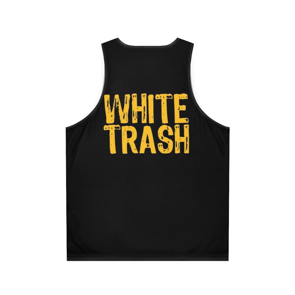 Unisex white tank top with funny "trailer trash" design - Back