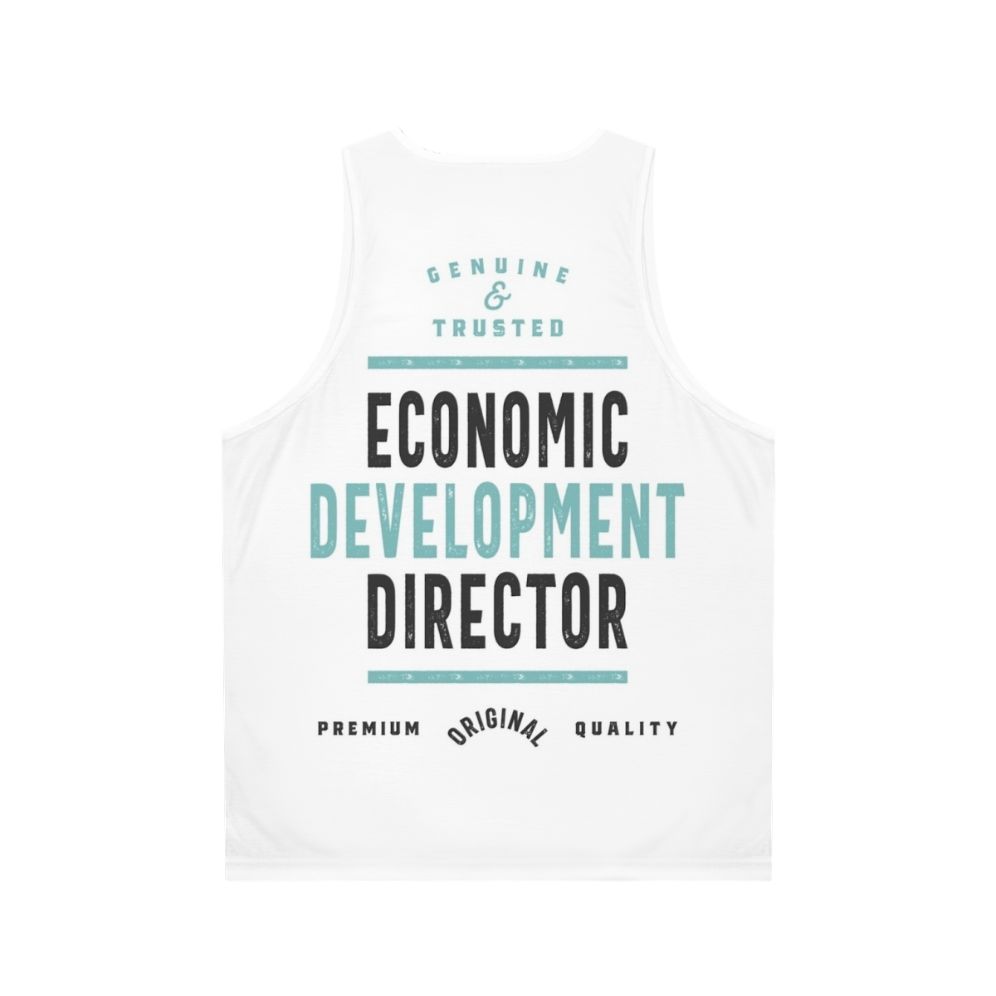 Economic Development Director Unisex Tank Top - Back