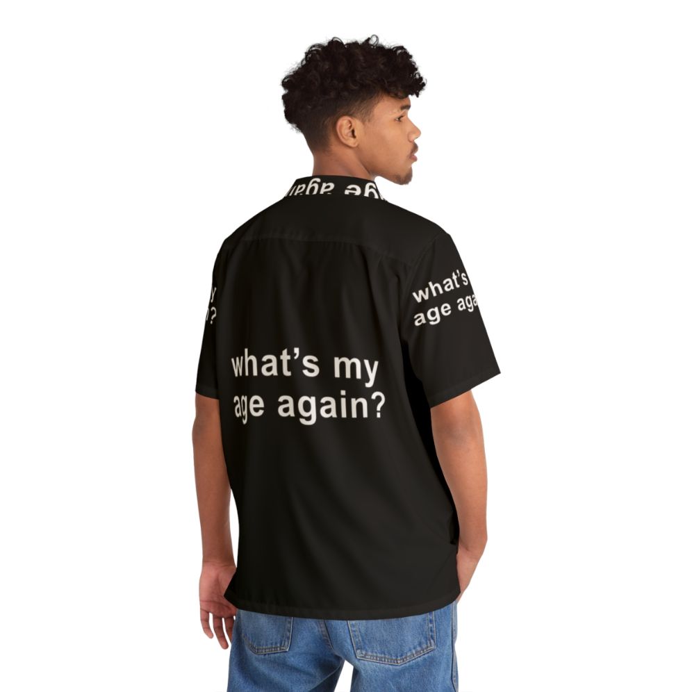 Retro Hawaiian shirt with "What's My Age Again?" quote - People Back