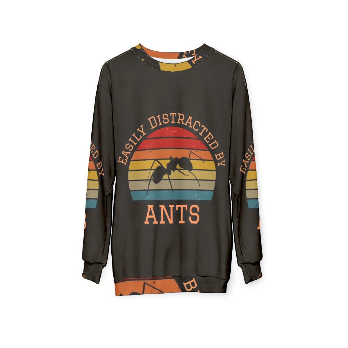 Easily Distracted By Ants Sweatshirt with focus keyword "bug lover" - hanging