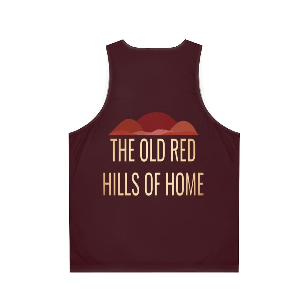 Unisex musical theater tank top with The Old Red Hills Of Home Parade design - Back