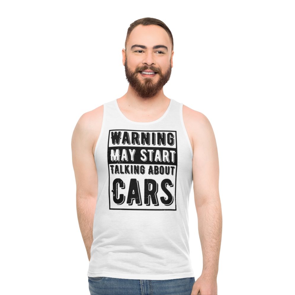 Warning May Start Talking About Cars Unisex Tank Top - men