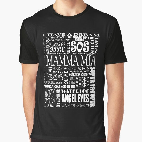 Mamma Mia ABBA songs and lyrics graphic t-shirt