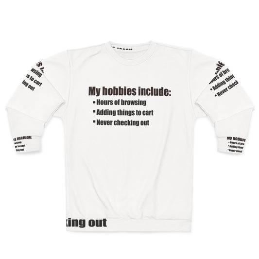 Hobbies Sweatshirt - Comfortable and Stylish Fashion for Hobbyists