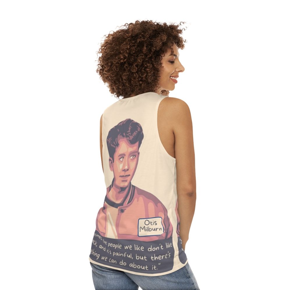 Sex Education Otis Milburn Inspirational Quote Unisex Tank Top - women back