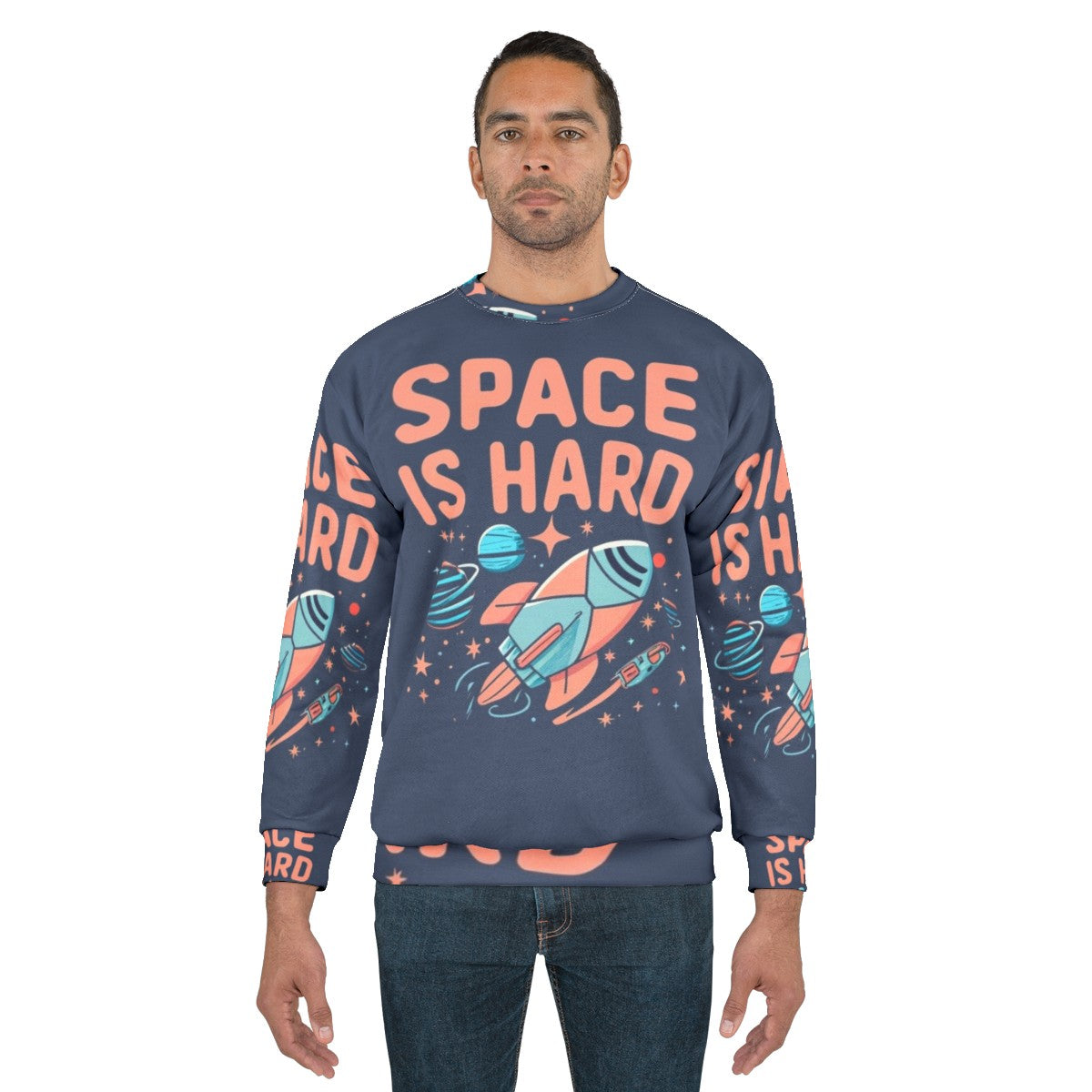 Space Is Hard Space Force Netflix Fan Art Sweatshirt - men