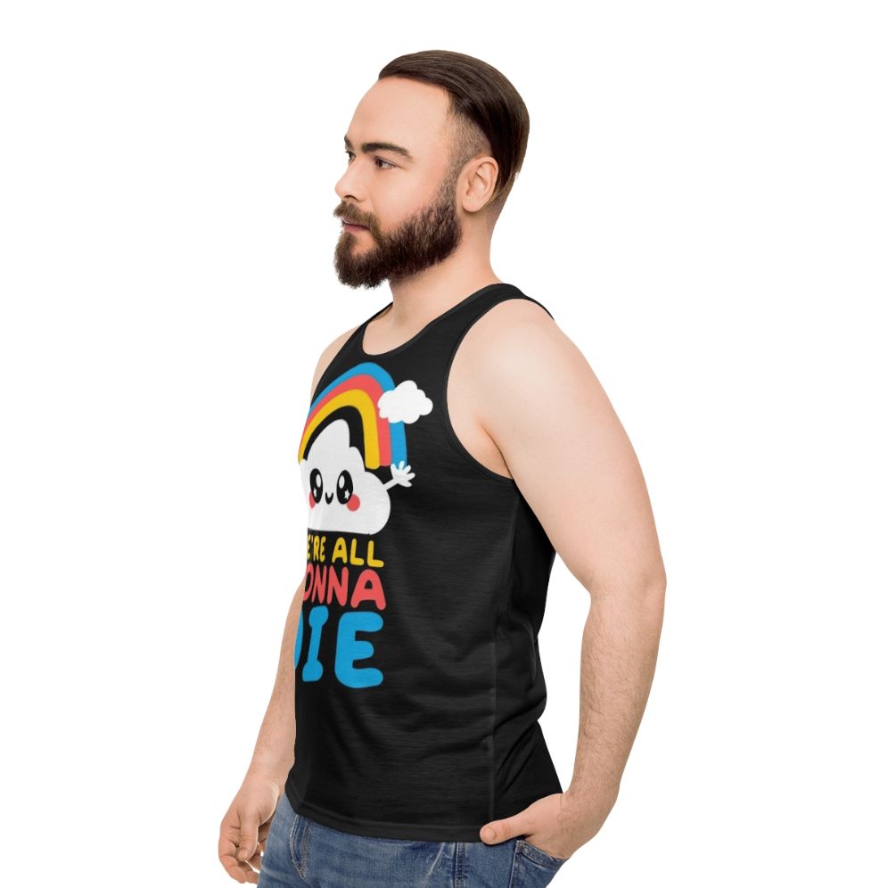 Unisex tank top with "We're All Gonna Die" funny sarcastic message and kawaii rainbow design - men side