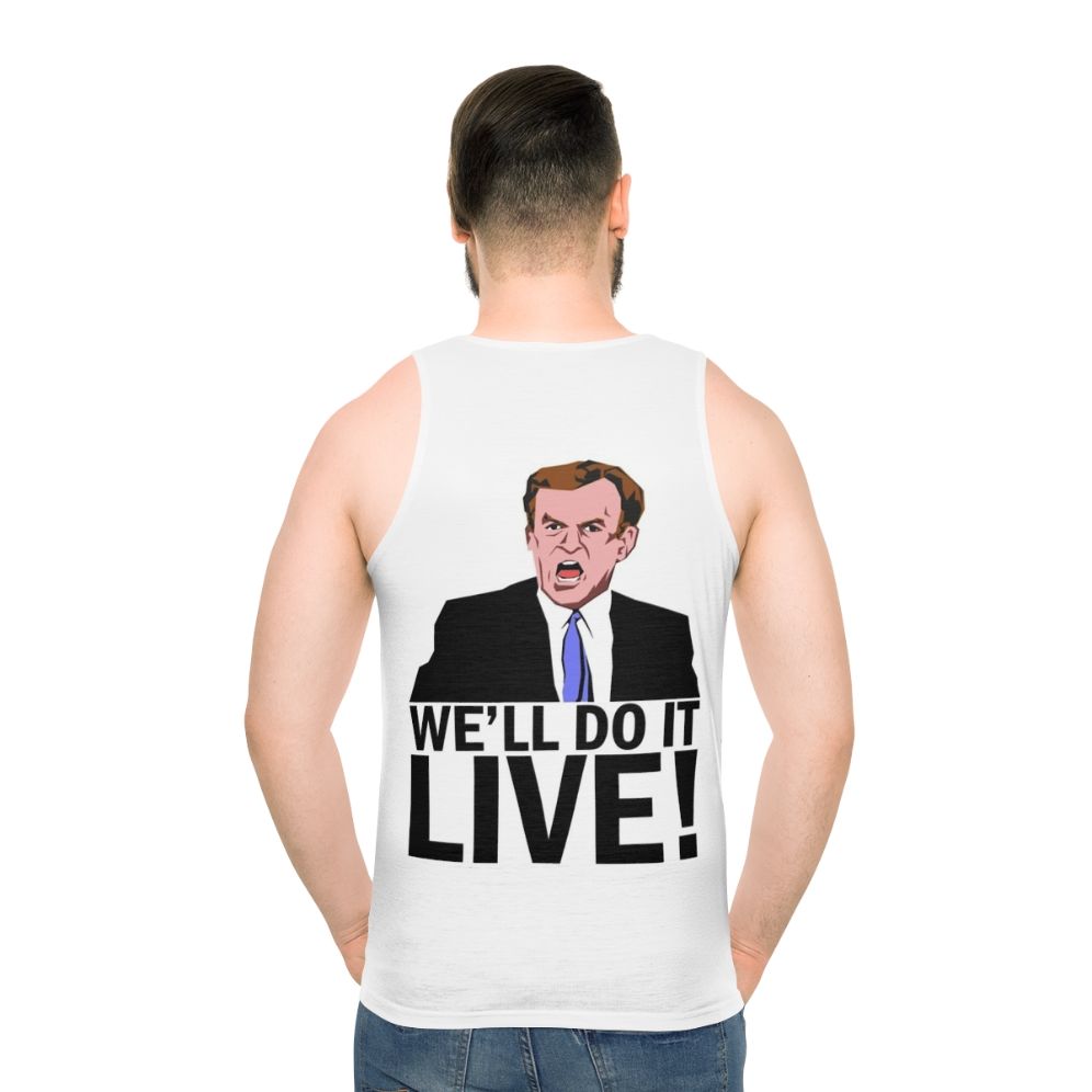 Unisex 'We'll Do It Live!' Funny Meme Tank Top - men back