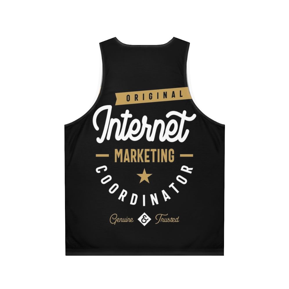 Internet Marketing Coordinator Unisex Tank Top - Back