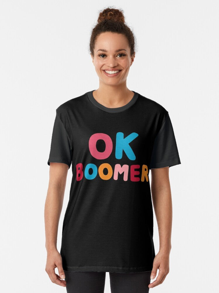 "Ok Boomer" Funny Graphic T-Shirt with Colorful Typography Design - Women