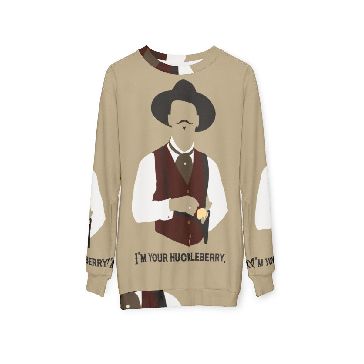 Tombstone Movie 'I'm Your Huckleberry' Sweatshirt - hanging