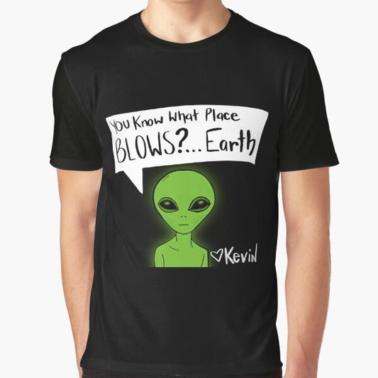 Funny sarcastic graphic t-shirt with text "You know what place blows? Earth" and an alien design