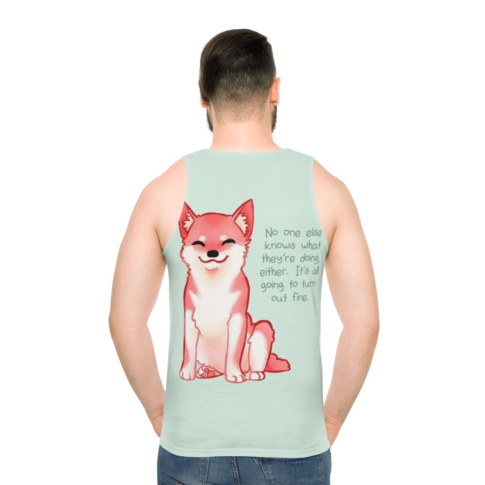 Shiba Inu unisex tank top with motivational "No One Knows What They're Doing" text - men back