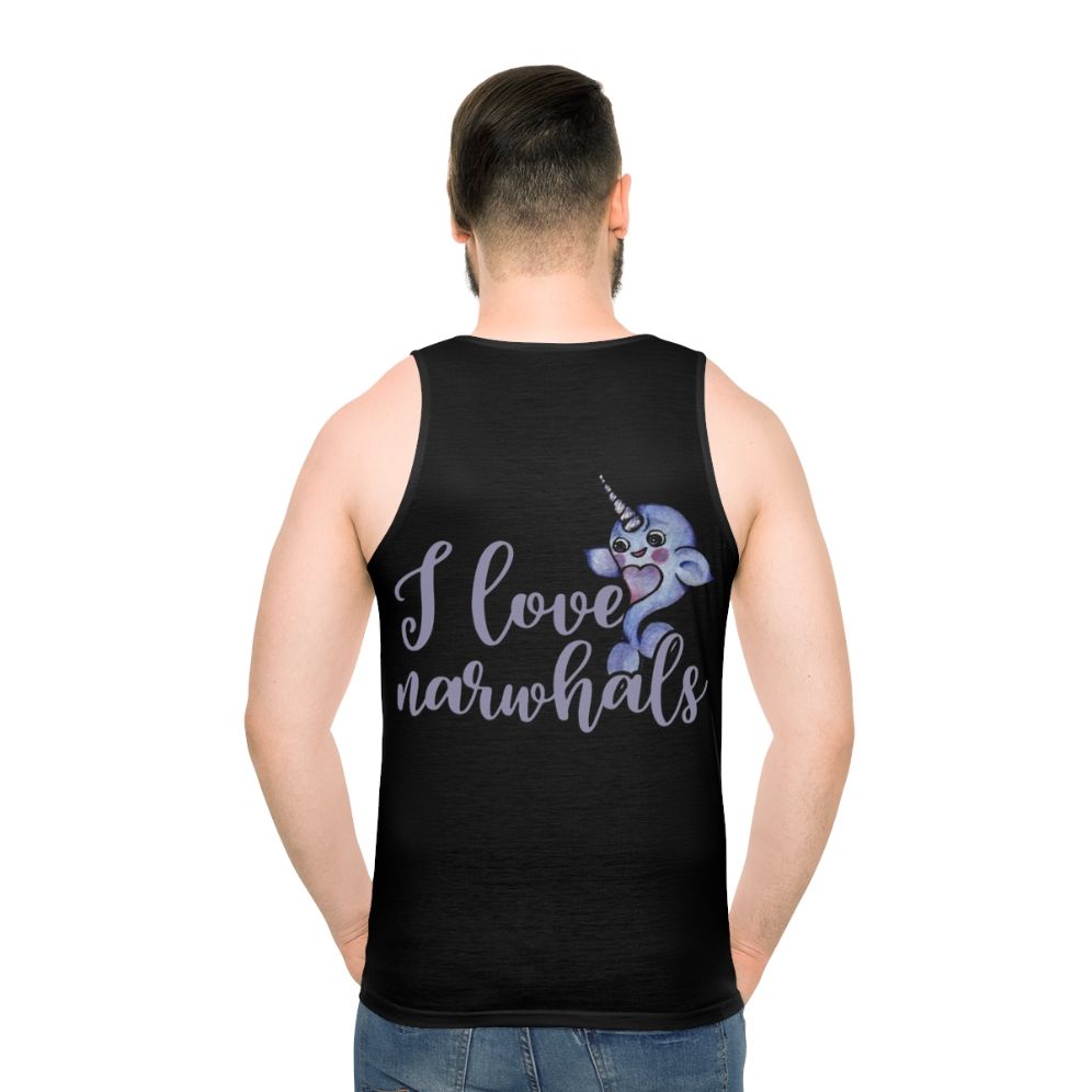 Unisex narwhal tank top with "I Love Narwhals" design - men back