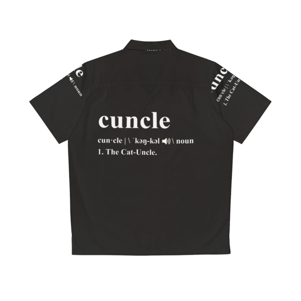 Hilarious Cat Uncle "Cuncle" Hawaiian Shirt - Back