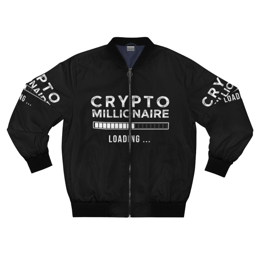 Crypto Millionaire Loading Bomber Jacket with Funny Cryptocurrency Quote