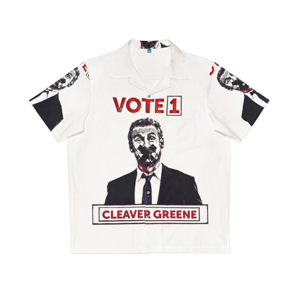 Vote 1 Cleaver Greene Hawaiian Shirt - Rake TV Series