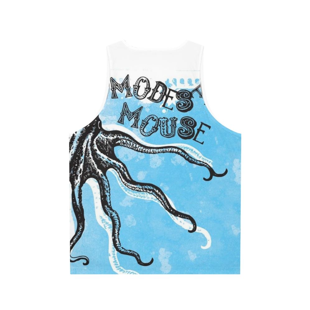 Modest Mouse Octopus Themed Unisex Tank Top - Back