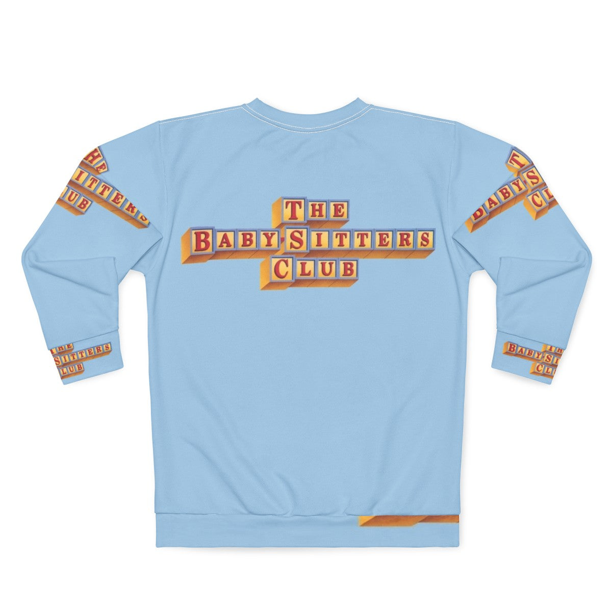 The Baby-Sitters Club 90s TV Show Sweatshirt - Back